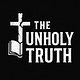 The Unholy Truth