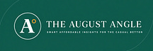 The August Angle
