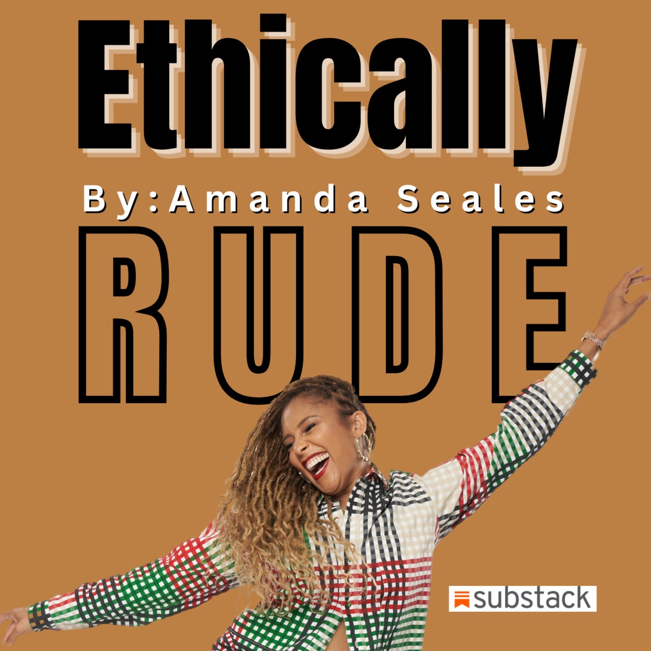 Ethically Rude by: Amanda Seales