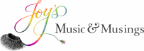 Joy’s Music & Musings