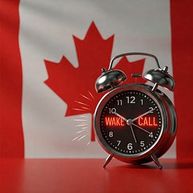 Canada's Wake-Up Call