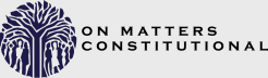 on matters constitutional | a blog by Dan Mafora