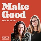 Make Good