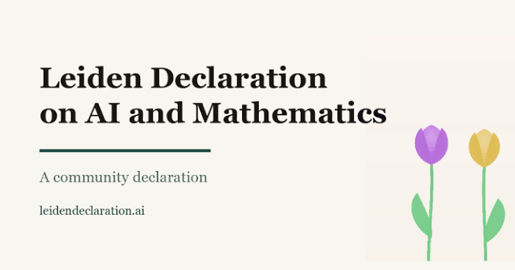 Leiden Declaration on Artificial Intelligence and Mathematics | Robbert  Dijkgraaf | 13 comments