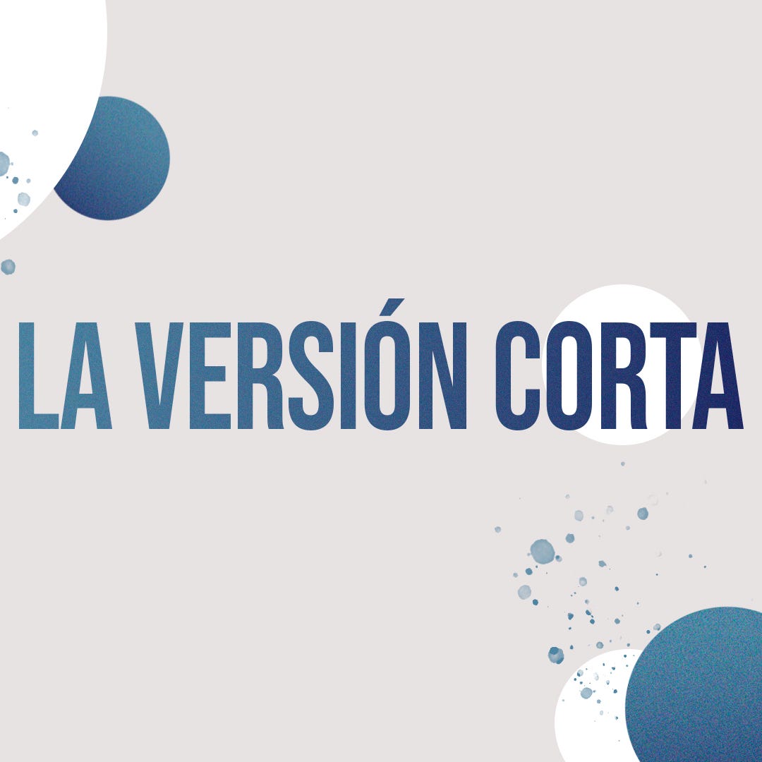 La versión corta