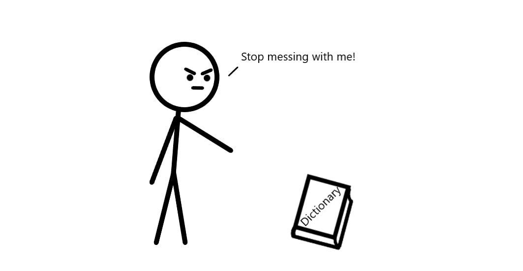 A person confronting a dictionary