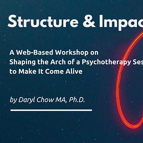 Structuring a Therapy Session to Create Impact