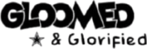 gloomed & glorifiedˎˊ˗