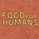 Food For Humans