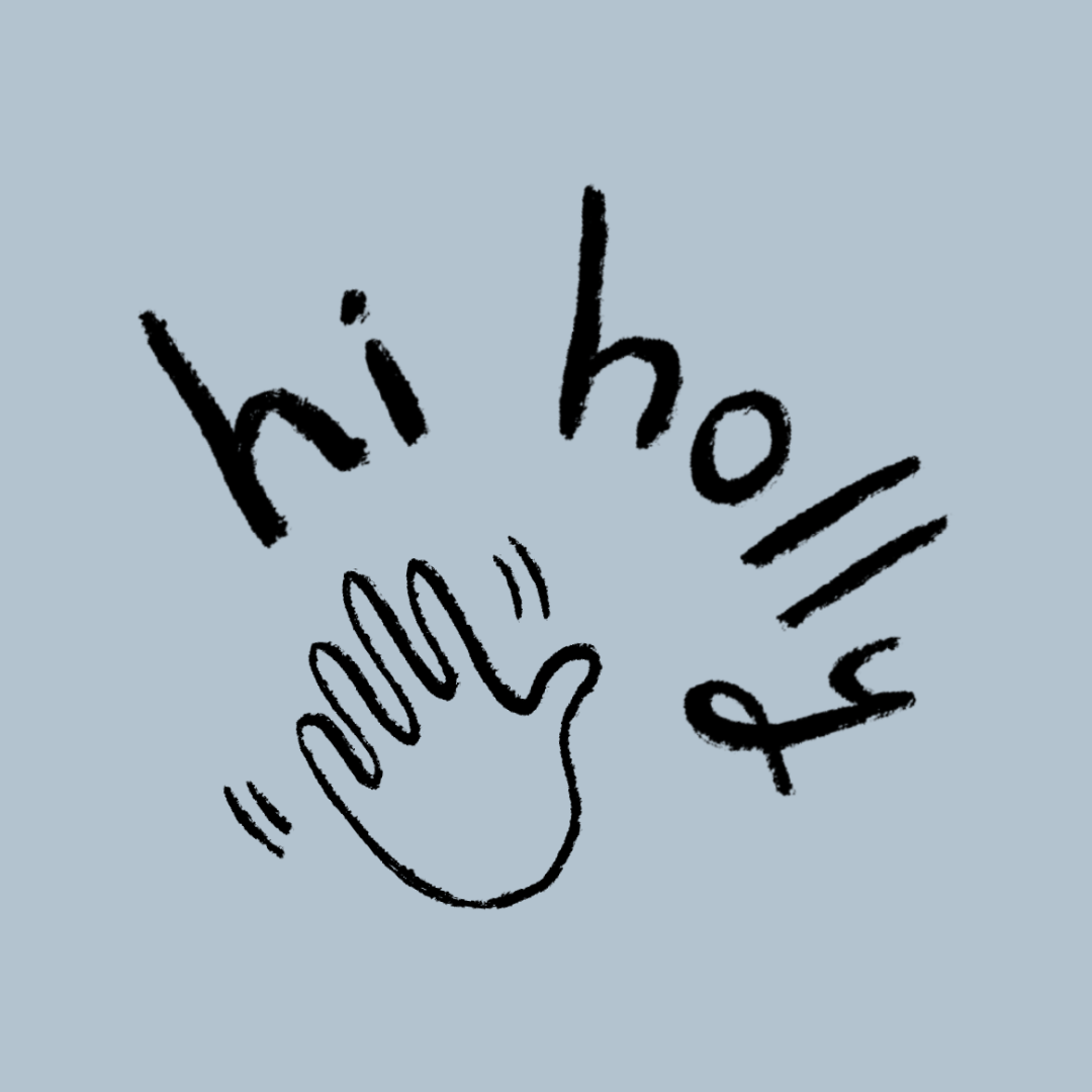 hi holly