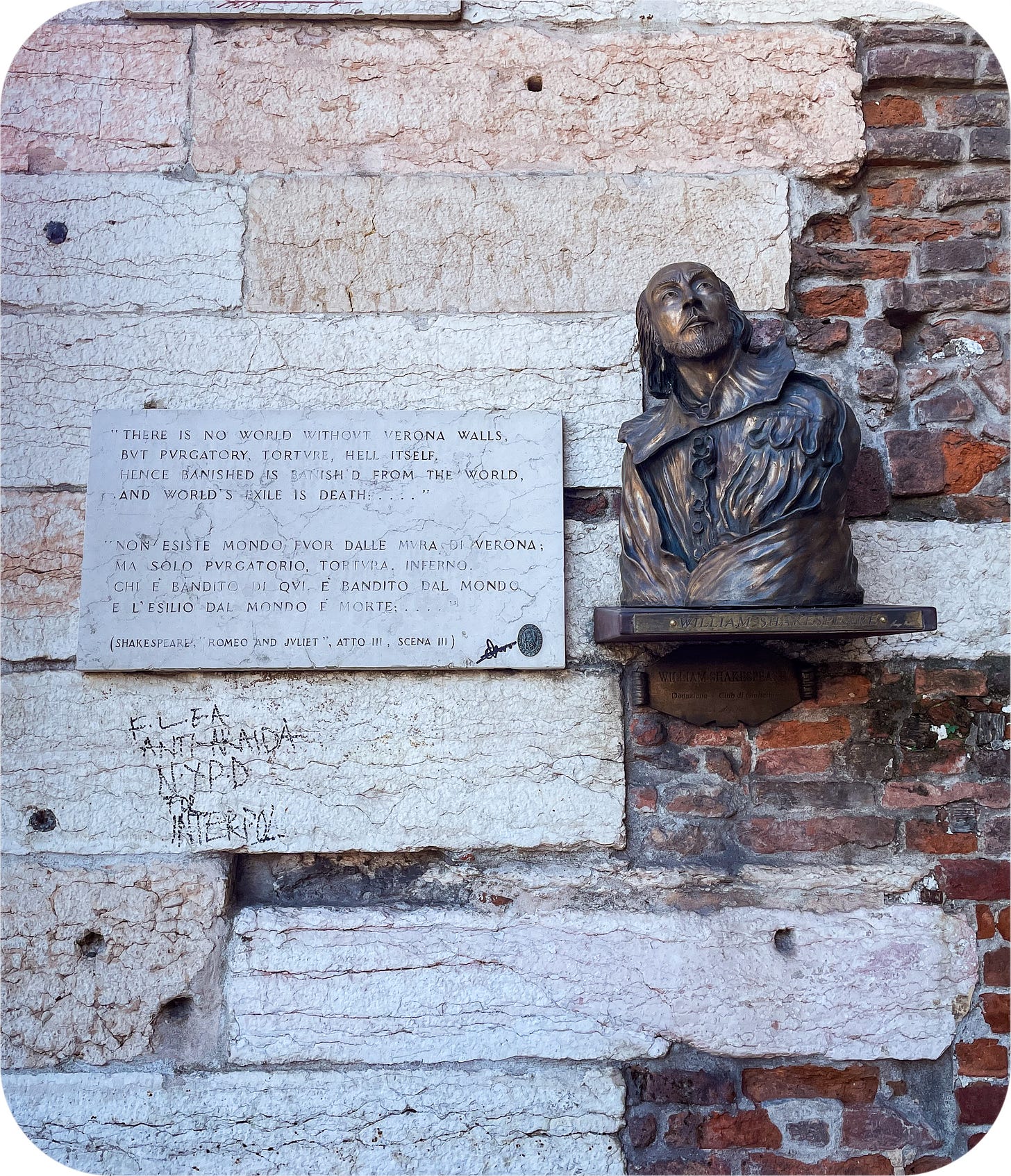 There is no world without Verona walls...