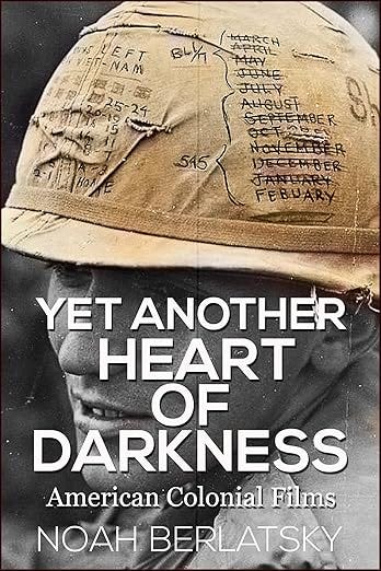 cover of Yet Another Heart of Darkness by Noah Berlatsky; cover is of a soldier with a helmet