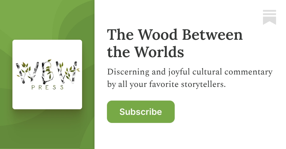 The Wood Between the Worlds’s Substack Podcast | Substack