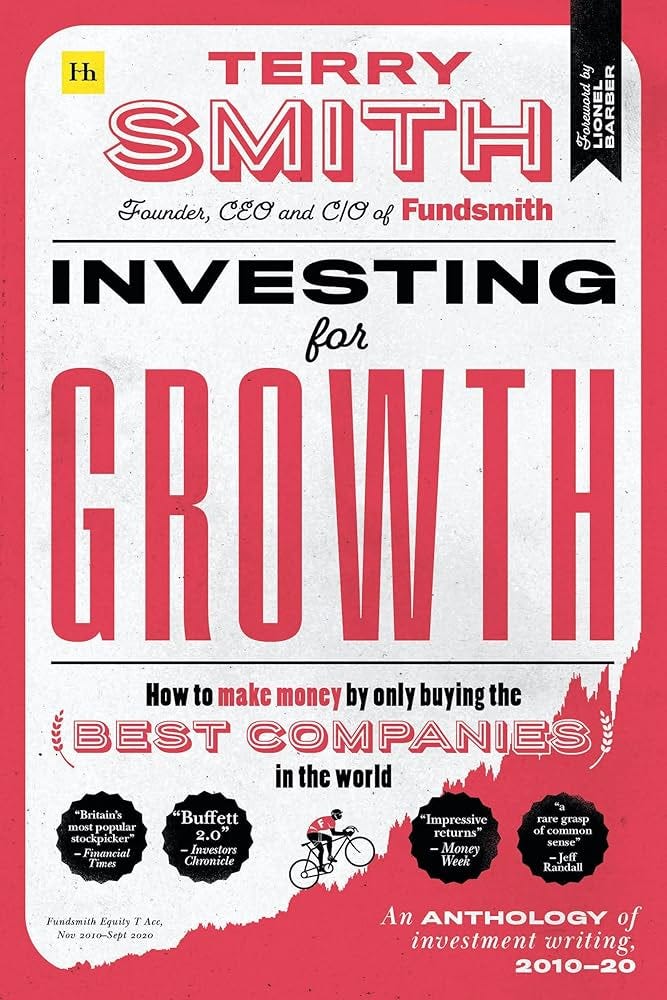 Investing for Growth: How to Make Money by Only Buying the Best Companies  in the World - An Anthology of Investment Writing, 2010-20 | Amazon.com.br Investing for Growth: How to Make Money by Only Buying the Best Companies  in the World - An Anthology of Investment Writing, 2010-20 | Amazon.com.br