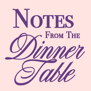 Notes From the Dinner Table logo