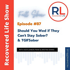 Recovered Life Newsletter