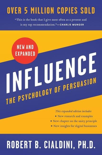 Influence, New and Expanded UK: The Psychology of Persuasion book Influence, New and Expanded UK: The Psychology of Persuasion book