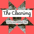 The Clearing by Katherine May