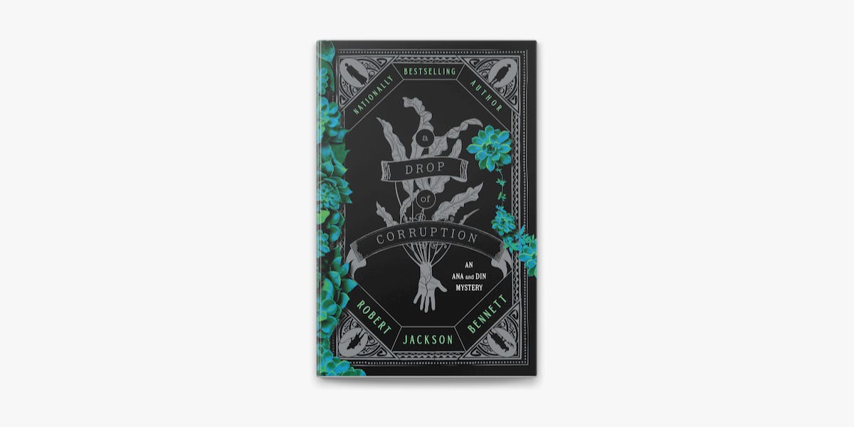 A Drop of Corruption by Robert Jackson Bennett on Apple Books