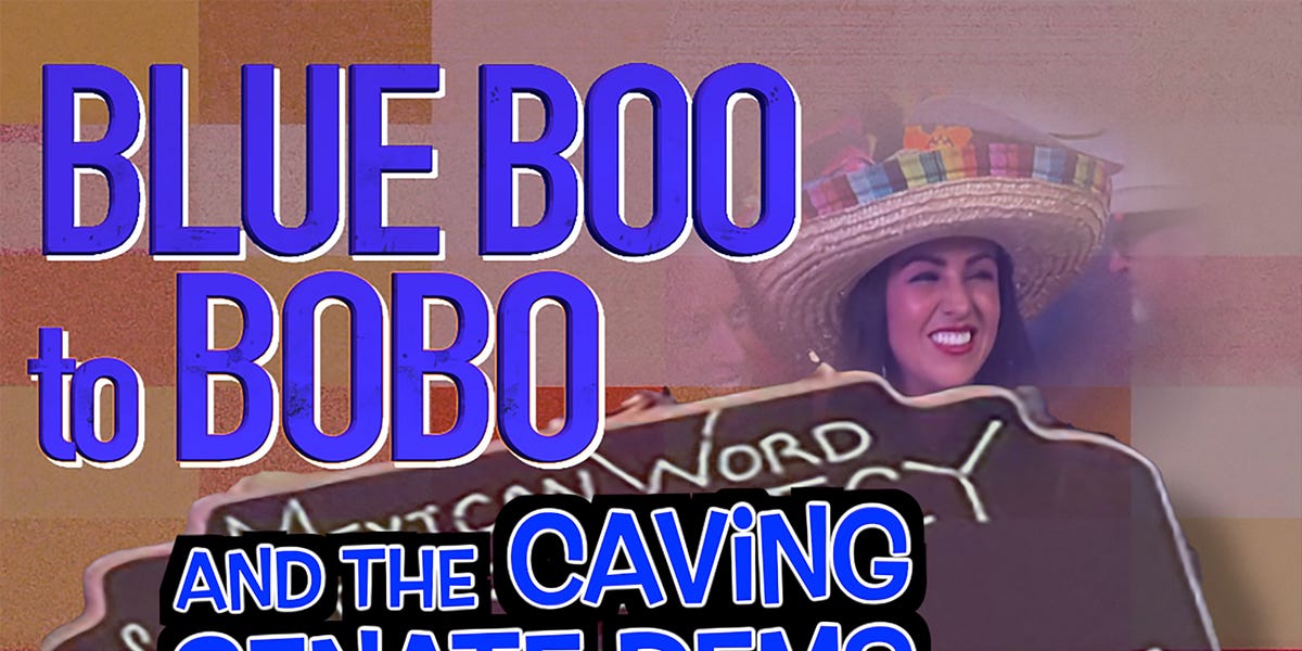 To Bobo BLUE BOO TO BOBO & THE CAVING SENATE DEMS - Podcast
