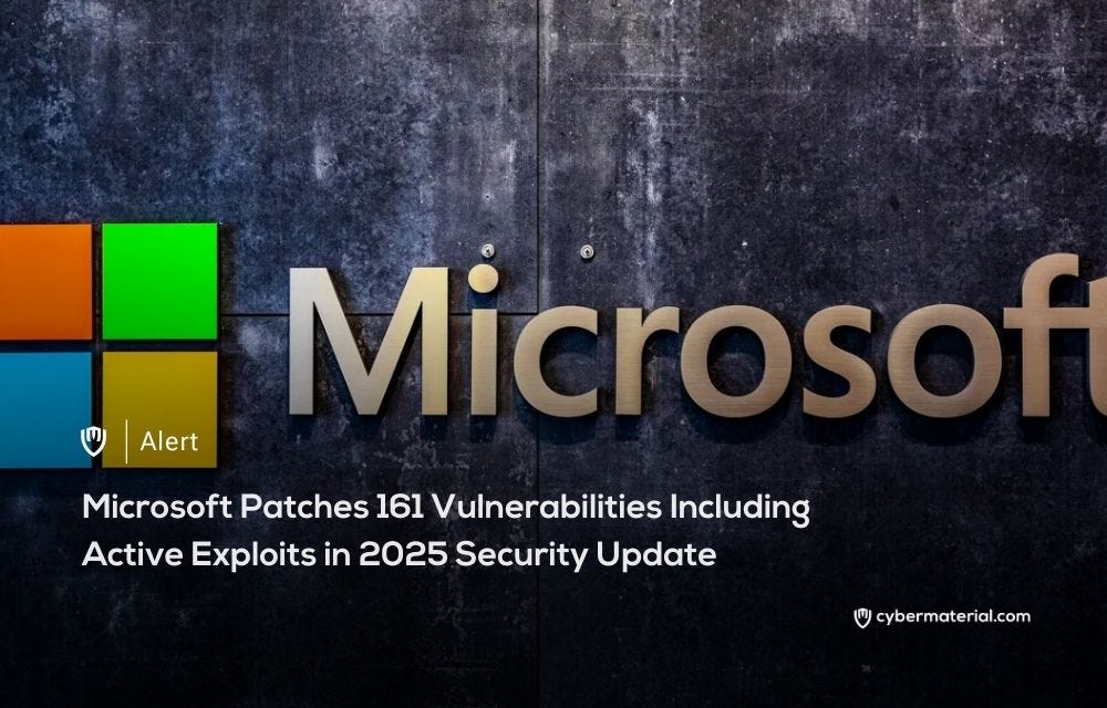 Microsoft Patches 161 Vulnerabilities - CyberMaterial