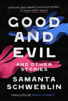 Hardcover Good and Evil and Other Stories Book