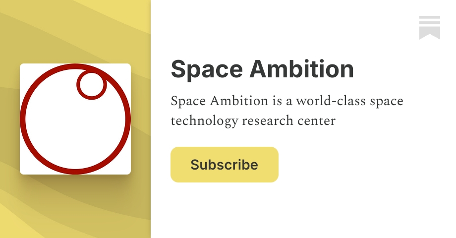 Space Ambition | Substack