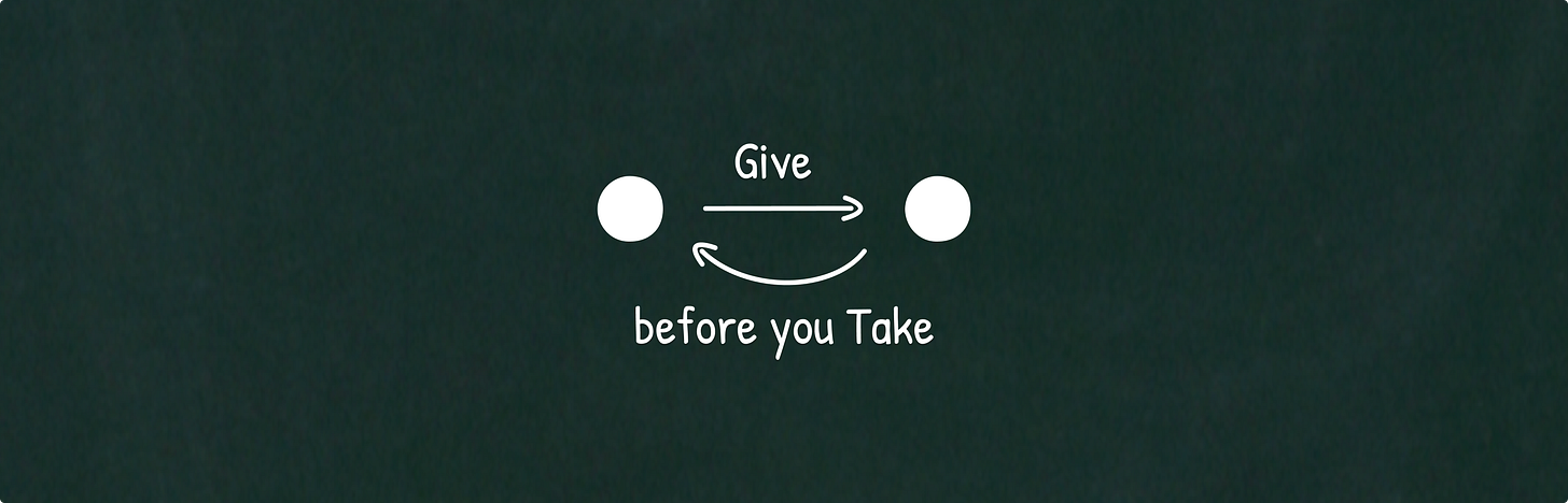 Give, before you Take