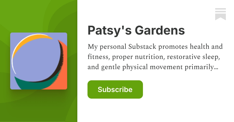 Patsy's Gardens | Michael Patrick | Substack
