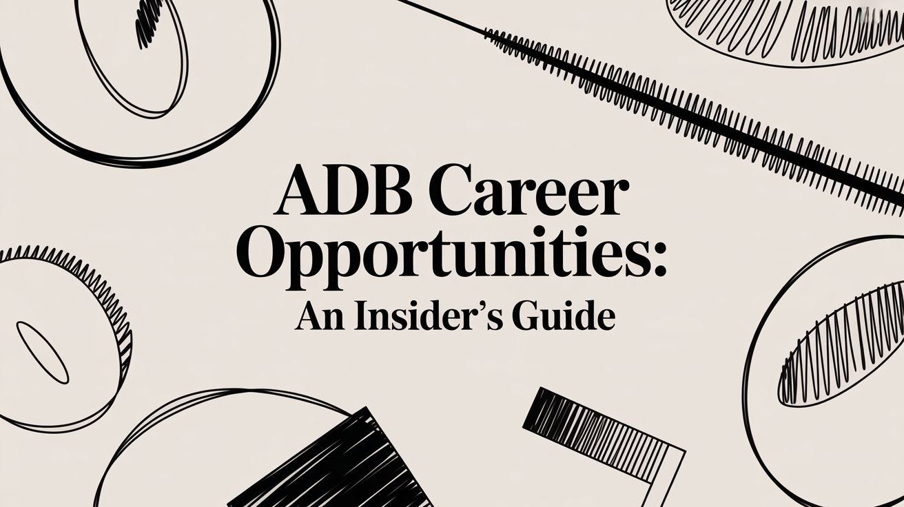 ADB Career Opportunities: An Insider’s Guide