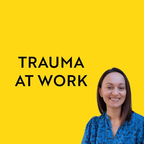 Trauma At Work