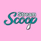 StreamScoop