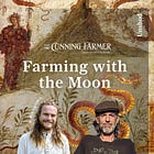 Farming With The Moon