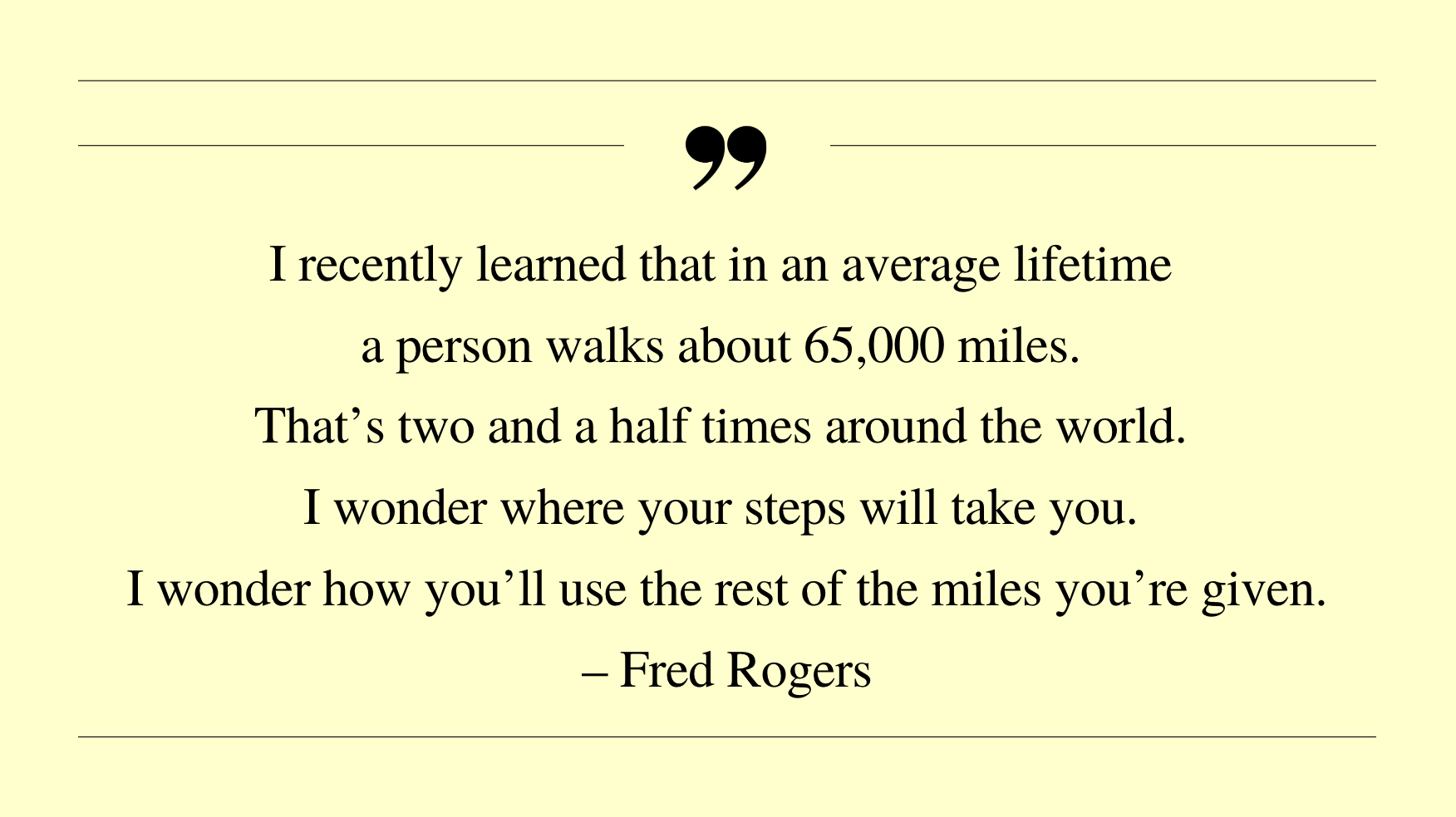 13 Quotes From Mister Rogers That'll Remind You To Appreciate Life, image size:1752x984