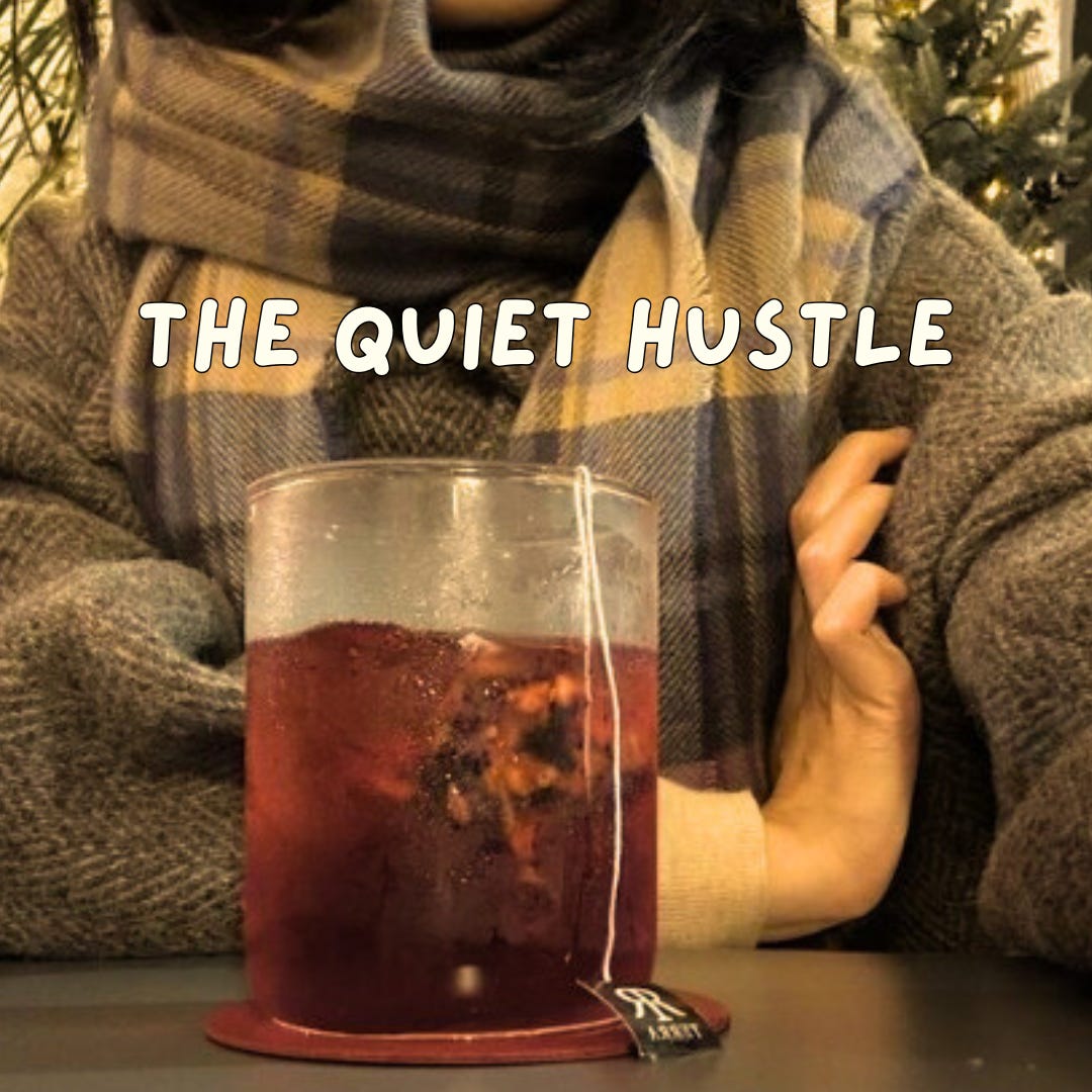 The Quite Hustle 