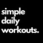 simple daily workouts