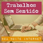 Boa Noite Internet