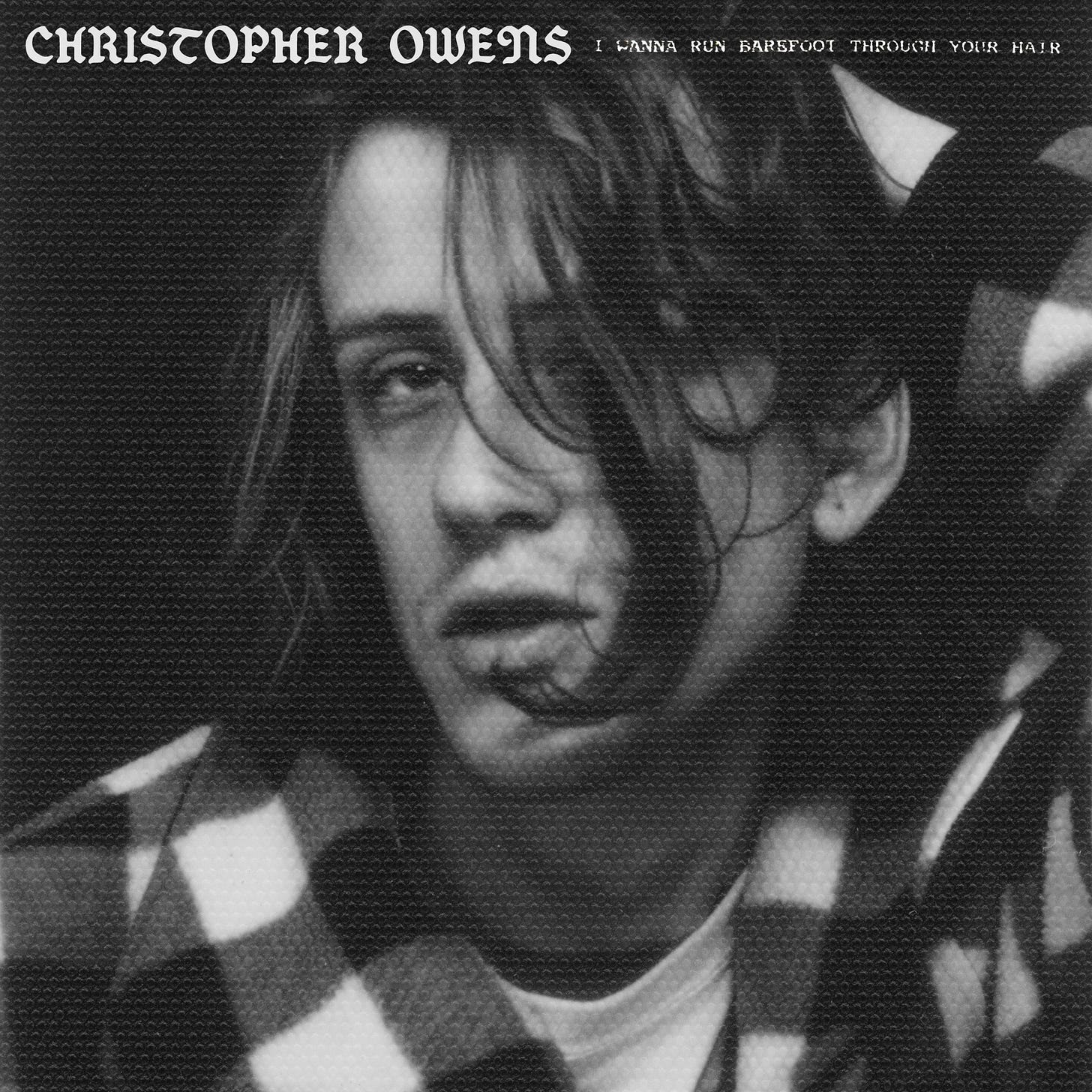 Christopher Owens – I Wanna Run Barefoot Through Your Hair | True Panther  Records