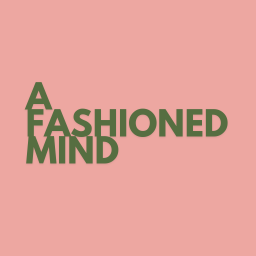 A Fashioned Mind