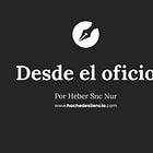 Te presento: «Desde el oficio», la nueva sección de Hache de silencio pensada para escritores