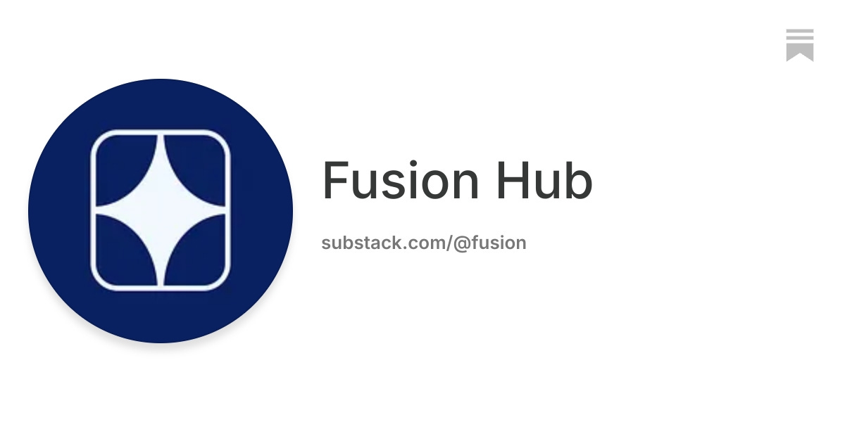 Fusion Hub | Substack
