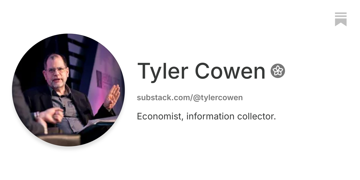Tyler Cowen | Substack