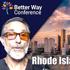 The Better Way Conference Returns: Rhode Island, May 30–31