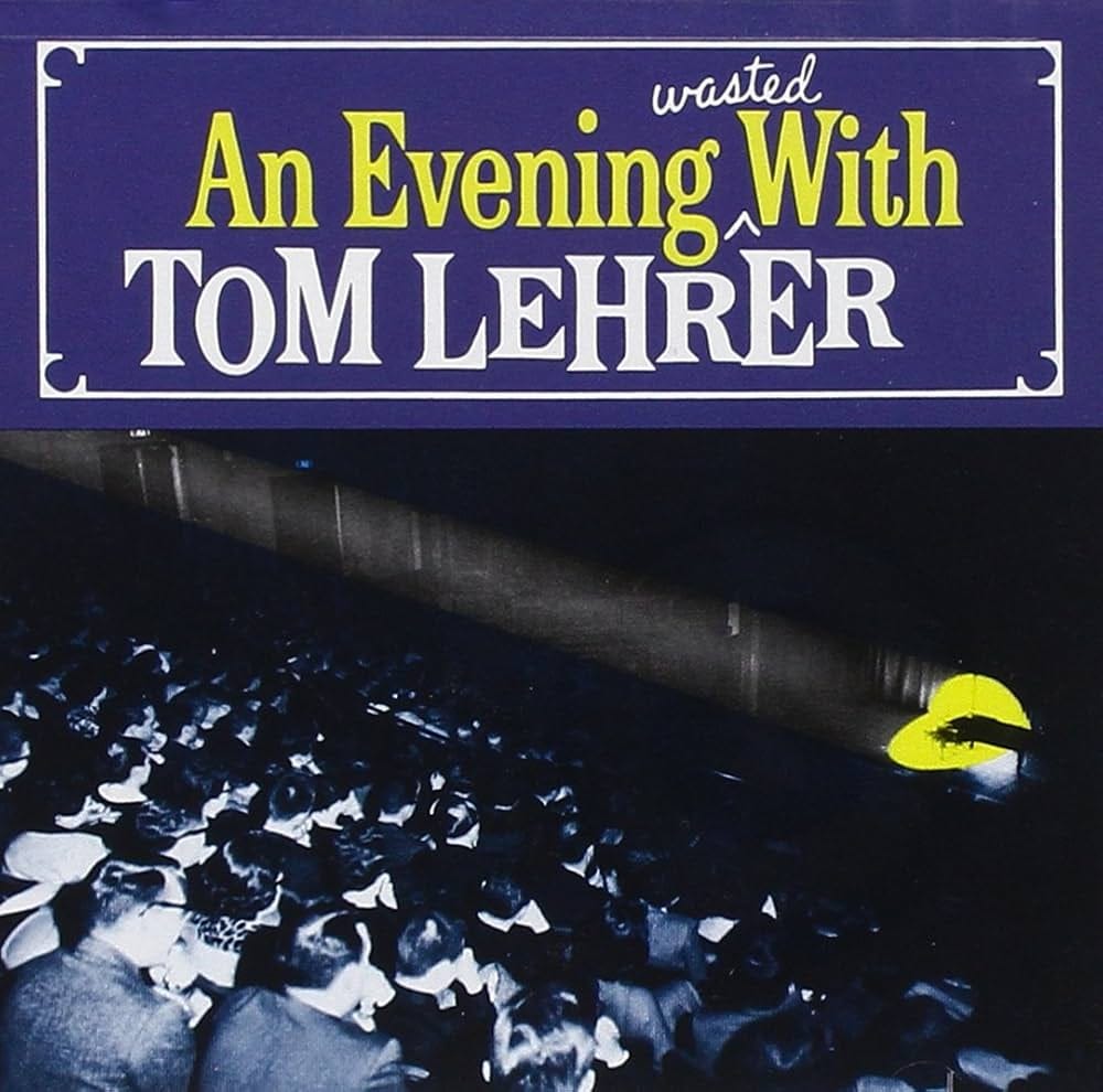 Tom Lehrer - An Evening Wasted With Tom Lehrer - Amazon.com Music