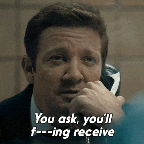 a man talking on a phone with the words you ask you 'll f-ing receive a man talking on a phone with the words you ask you 'll f-ing receive
