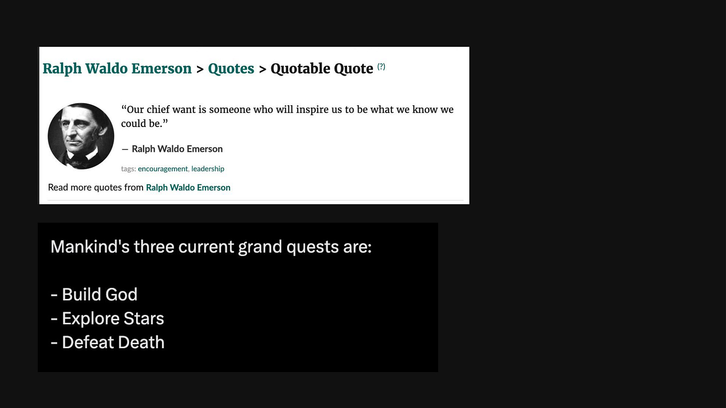 Emerson quote and mankind's three grand quests