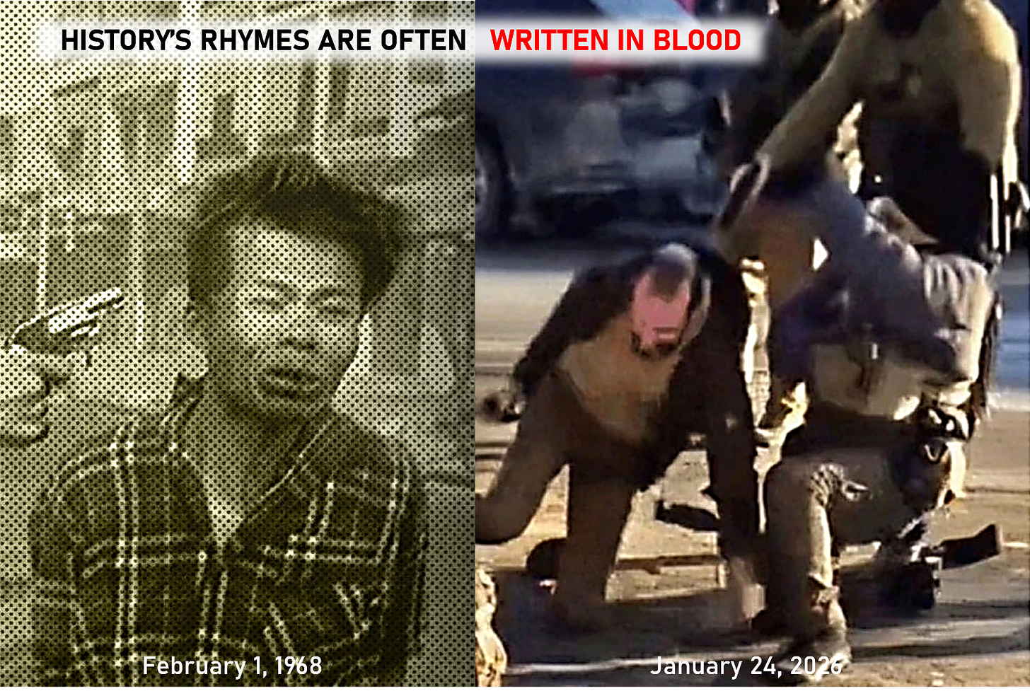 Picture of "Saigon Execution" is a 1968 photograph by Associated Press photojournalist Eddie Adams, taken during the Tet Offensive of the Vietnam War. It depicts South Vietnamese police chief Nguyễn Ngọc Loan shooting Viet Cong captain Nguyễn Văn near the Ấn Quang Pagoda in Saigon. Next to it is a photograph of a Border Patrol officer shooting Alex Pretti at point blank range on a Minneapolis street in 2026.