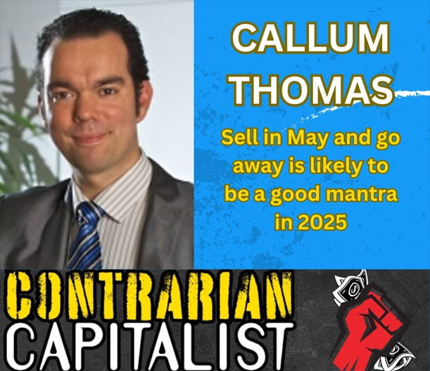 Callum Thomas - Sell in May and go away is likely to be a good mantra in 2025