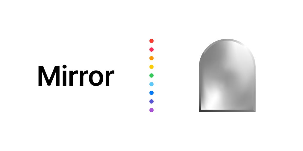 Mirror.xyz Review. An overview of Mirror, the… | by Casey Botticello |  Digital Marketing Lab | Medium