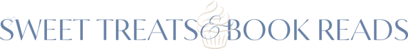 Sweet Treats & Book Reads